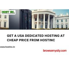 Get a USA Dedicated Hosting at Cheap Price from Hostinc