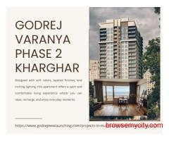 Godrej Varanya Phase 2 Kharghar Sector 5A - Thoughtful Homes