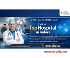 Best Private Hospital in Indore – Sahaj Hospital