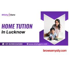 Home Tuition Teacher in Lucknow