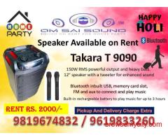 Best Sound System on Rent for Holi 2026 – Takara T-9090 Speaker