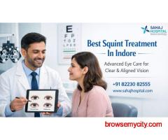 Best Squint Treatment In Indore - Sahaj Hospital