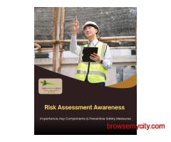 Risk Assessment Awareness: Importance, Key Components & Preventive Safety Measures