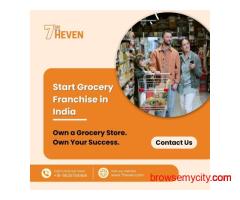 Start Grocery Franchise in India | Start Your Store Today