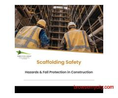 Scaffolding Safety: Hazards & Fall Protection in Construction