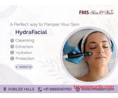 HydraFacial Treatment - FMS Skin & Hair Clinic