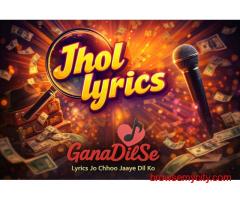 Jhol lyrics
