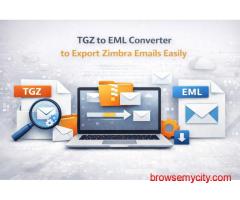 TGZ to EML Converter to Export Zimbra Emails Easily