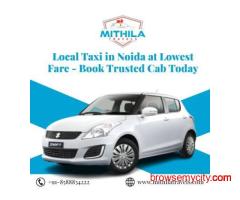 Local Taxi in Noida at Lowest Fare - Book Trusted Cab Today