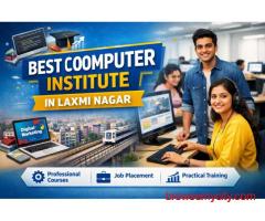 Best Computer Institute in Laxmi Nagar – Start Your Career DICS