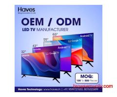 OEM & ODM LED TV Manufacturer in India | Custom Branding | Android & Google TV