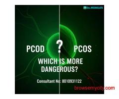 PCOD or PCOS Which Is More Dangerous Ask Our Doctor?