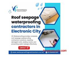 Roof seepage waterproofing contractors in Electronic City