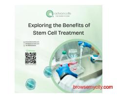 Exploring the Benefits of Stem Cell Treatment
