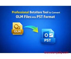 Professional BetaVare Tool to Convert OLM Files into PST Format