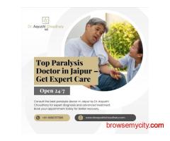 Top Paralysis Doctor in Jaipur – Get Expert Care