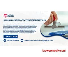 Bahrain Certificate Attestation Course By Certificate Attestation