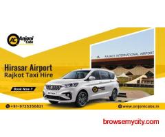 Anjani Cabs for Hirasar Airport Rajkot Taxi Hire