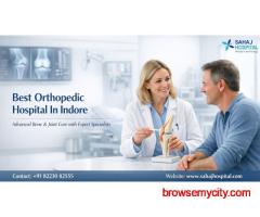 Best Orthopedic Hospital In Indore - Sahaj Hospital