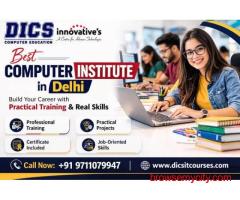 Best Computer Institute in Delhi – Build Your Career with the Right Skills