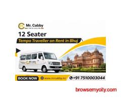 Comfortable 12 Seater Tempo Traveller on Rent in Bhuj for Outstation Tours