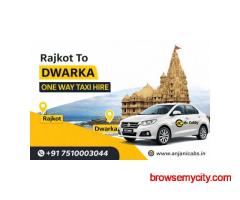 Trusted Rajkot To Dwarka One Way Taxi Hire with Driver