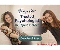 Trusted Psychologist in Rajouri Garden – Book Consultation Today