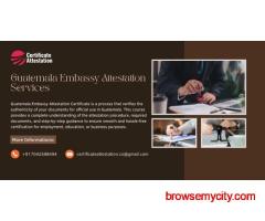 Guatemala Embassy Attestation Certificate Cours