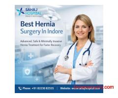 Best Hernia Surgery In Indore - Sahaj hospital