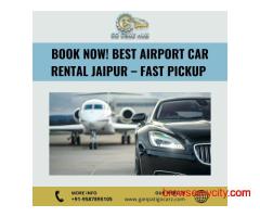 Book Now! Best Airport Car Rental Jaipur – Fast Pickup