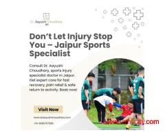 Don’t Let Injury Stop You – Jaipur Sports Specialist