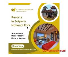Resorts in Satpura National Park for Comfortable Nature Stay