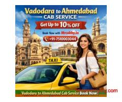 Vadodara to Ahmedabad Cab – Quick & Instant Booking Service