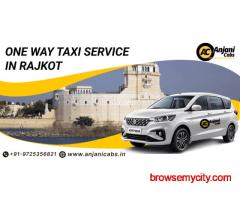 One Way Taxi in Rajkot: Find Reliable Cabs for One-Side Travel