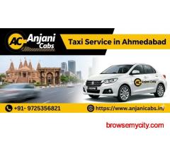 Taxi Service in Ahmedabad – Your Guide to Reliable & Comfortable Cab Travel