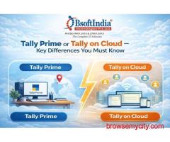 Tally Prime or Tally on Cloud – Key Differences You Must Know
