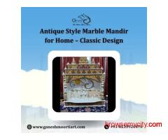 Antique Style Marble Mandir for Home – Classic Design