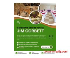 Your Ideal Corporate Offsite Awaits in Jim Corbett — Powered by CYJ Events