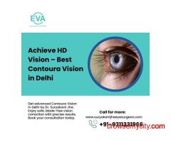 Achieve HD Vision – Best Contoura Vision in Delhi
