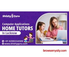 Computer Applications Home Tutor in Lucknow