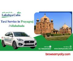 Taxi Service in Prayagraj – Affordable One Way & Round Trip Cab