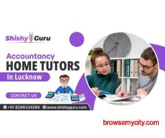 Accountancy home tutor in Lucknow