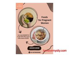 Which Foods for Pregnant Women Are Best in First Trimester?
