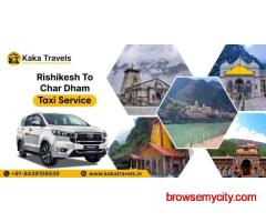 Rishikesh To Char Dham Taxi Service