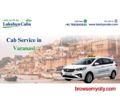 Cab service in Varanasi – 24/7 Local & Outstation Taxi