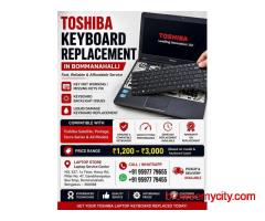 Toshiba Keyboard Replacement in Bommanahalli | Fast & Reliable Service