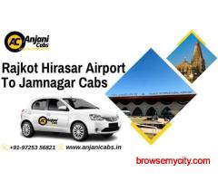 Anjani Cabs - Hirasar Airport to Jamnagar Cab Service