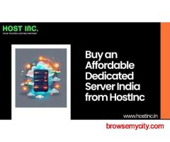 Buy an Affordable Dedicated Server India from HostInc
