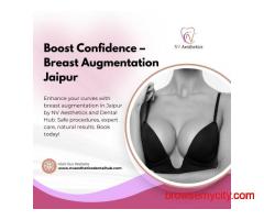 Boost Confidence – Breast Augmentation Jaipur