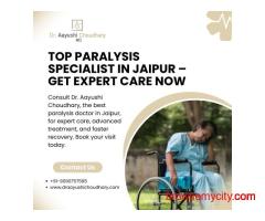 Top Paralysis Specialist in Jaipur – Get Expert Care Now